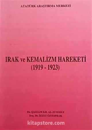 Irak ve Kemalizm Hareketi (1919-1923)