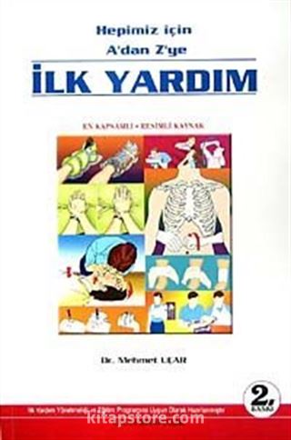 Hepimiz İçin A'dan Z'ye İlk Yardım