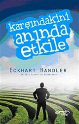 Karşındakini Anında Etkile