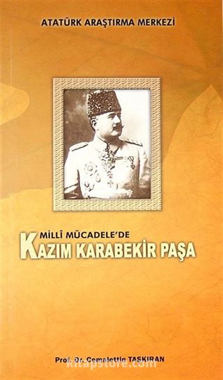 Milli Mücadele'de Kazım Karabekir Paşa