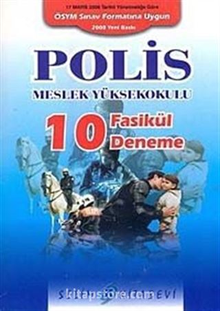 Polis Meslek Yüksekokulu 10 Fasikül Deneme