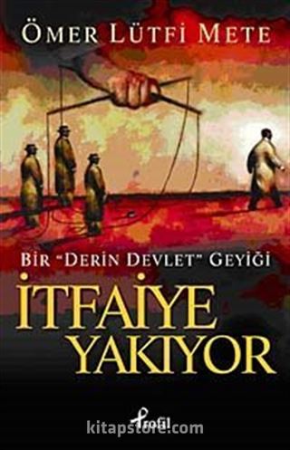 İtfaiye Yakıyor