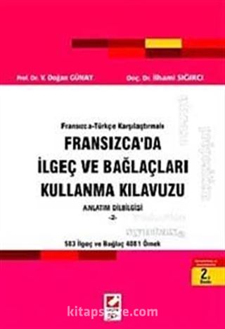 Fransızca'da İlgeç ve Bağlaçları Kullanma Kılavuzu