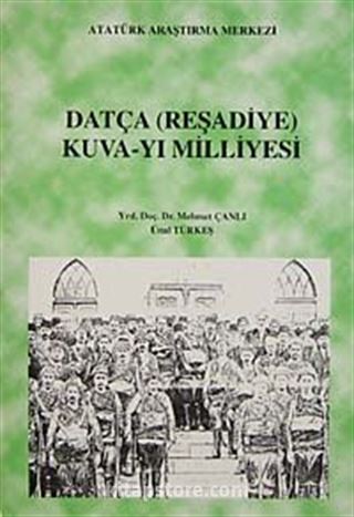 Datça (Reşadiye) Kuva-yı Milliyesi