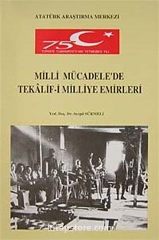 Milli Mücadele'de Tekalif-i Milliye Emirleri