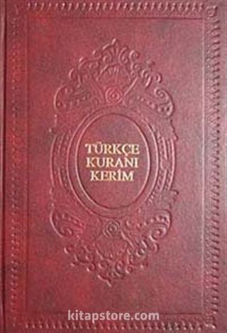 Türkçe Kur'an-ı Kerim