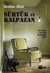 Sürtük ve Kalpazan