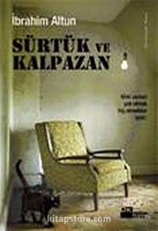 Sürtük ve Kalpazan