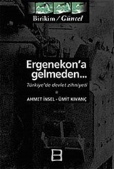 Ergenekon'a Gelmeden