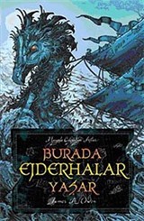 Burada Ejderhalar Yaşar