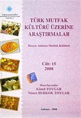 Türk Mutfak Kültürü Üzerine Araştırmalar Cilt:15 / 2008