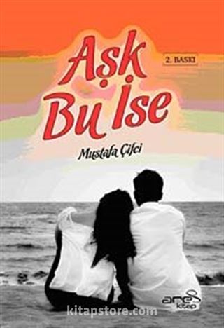 Aşk Bu İse