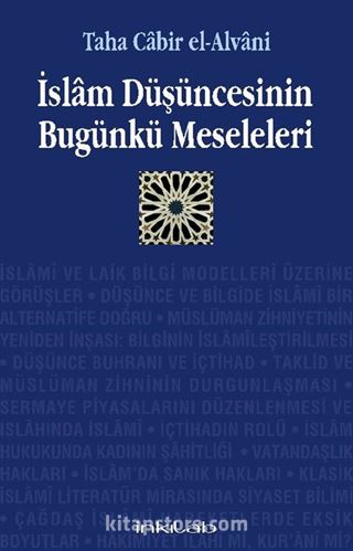 İslam Düşüncesinin Bugünkü Meseleleri