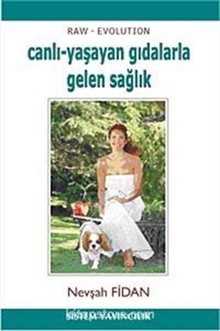 Canlı Yaşayan Gıdalarla Gelen Sağlık