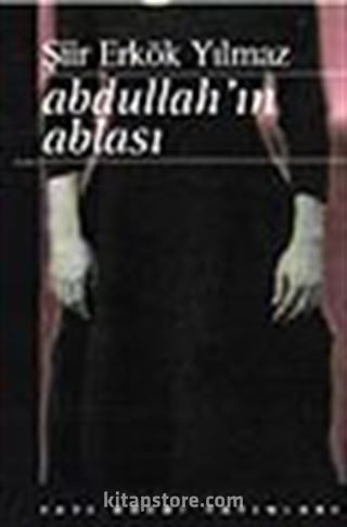 Abdullah'ın Ablası