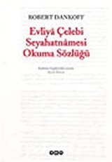 Evliya Çelebi Seyahatnamesi Okuma Sözlüğü