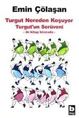 Turgut Nereden Koşuyor