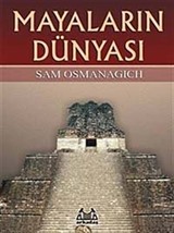 Mayaların Dünyası