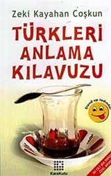 Türkleri Anlama Kılavuzu