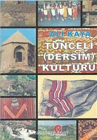 Tunceli (Dersim) Kültürü