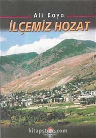 İlçemiz Hozat