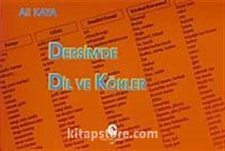 Dersim'de Dil ve Kökler