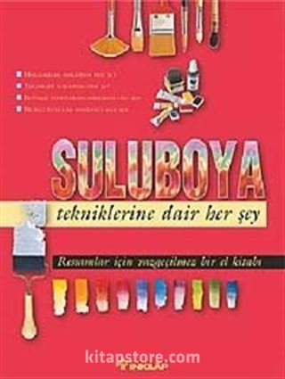 Suluboya Tekniklerine Dair Her Şey