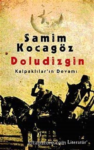 Doludizgin Kalpaklılar'ın Devrimi