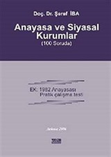 Anayasa ve Siyasal Kurumlar (100 Soruda)