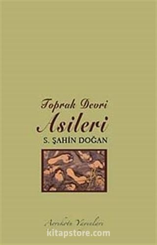 Toprak Devri Asileri