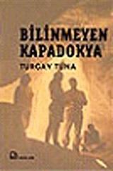 Bilinmeyen Kapadokya