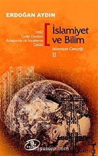 İslamiyet ve Bilim / İslamiyet Gerçeği II