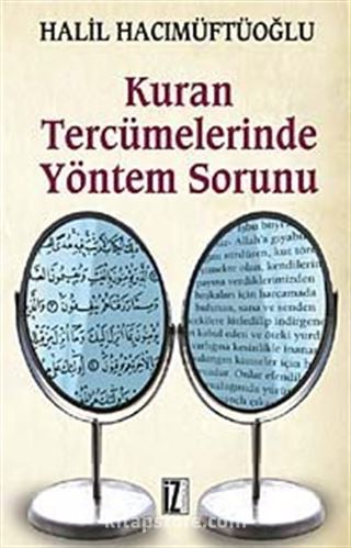 Kuran Tercümelerinde Yöntem Sorunu