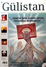 Gülistan/İlim Fikir ve Kültür Dergisi/Yıl:10/Sayı:92 Ağustos 2008