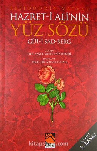 Hazret-i Ali'nin Yüz Sözü Gül-i Sad Berg