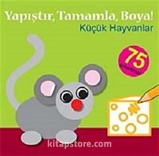 Küçük Hayvanlar / Yapıştır Tamamla Boya