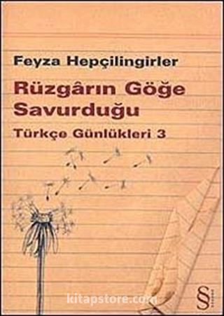 Rüzgarın Göğe Savurduğu