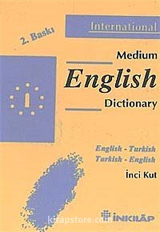 Medium English Dictionary / English - Turkish Turkish - English