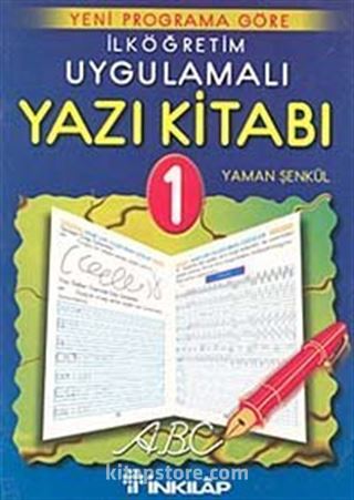 İlköğretim Uygulamalı Yazı Kitabı 1. Sınıf