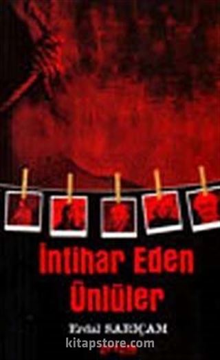 İntihar Eden Ünlüler