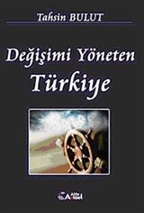 Değişimi Yöneten Türkiye