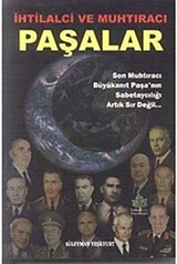 İhtilalci ve Muhtıracı Paşalar