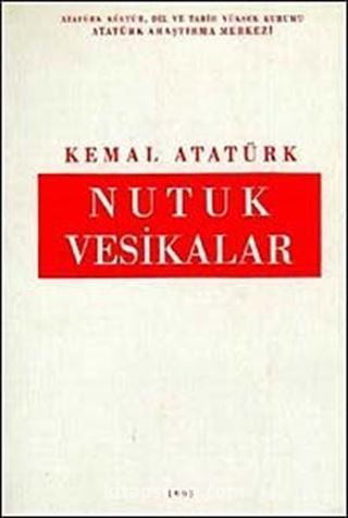 Nutuk Vesikalar (Ciltsiz)