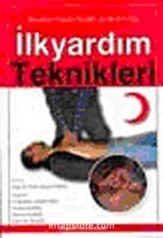 İlk Yardım Teknikleri