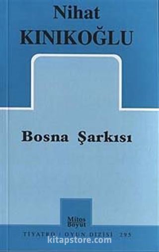 Bosna Şarkısı