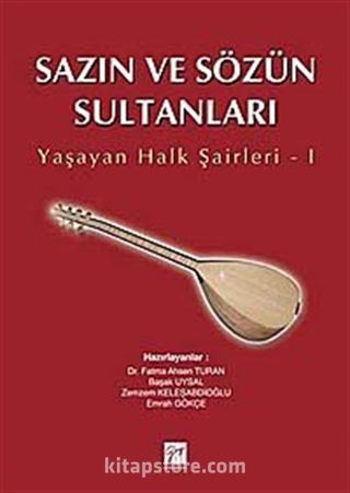 Sazın ve Sözün Sultanları