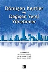 Dönüşen Kentler ve Değişen Yerel Yönetimler