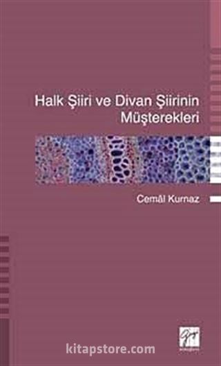 Halk Şiiri ve Divan Şiirinin Müşterekleri