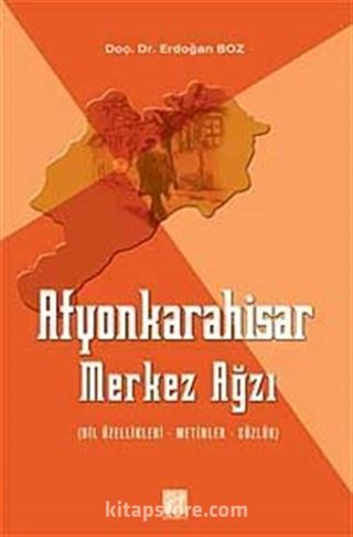 Afyonkarahisar Merkez Ağzı