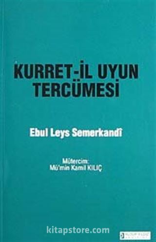 Kurret-İl Uyun Tercümesi